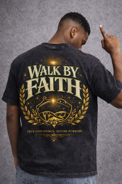 Walk By Faith T-Shirt